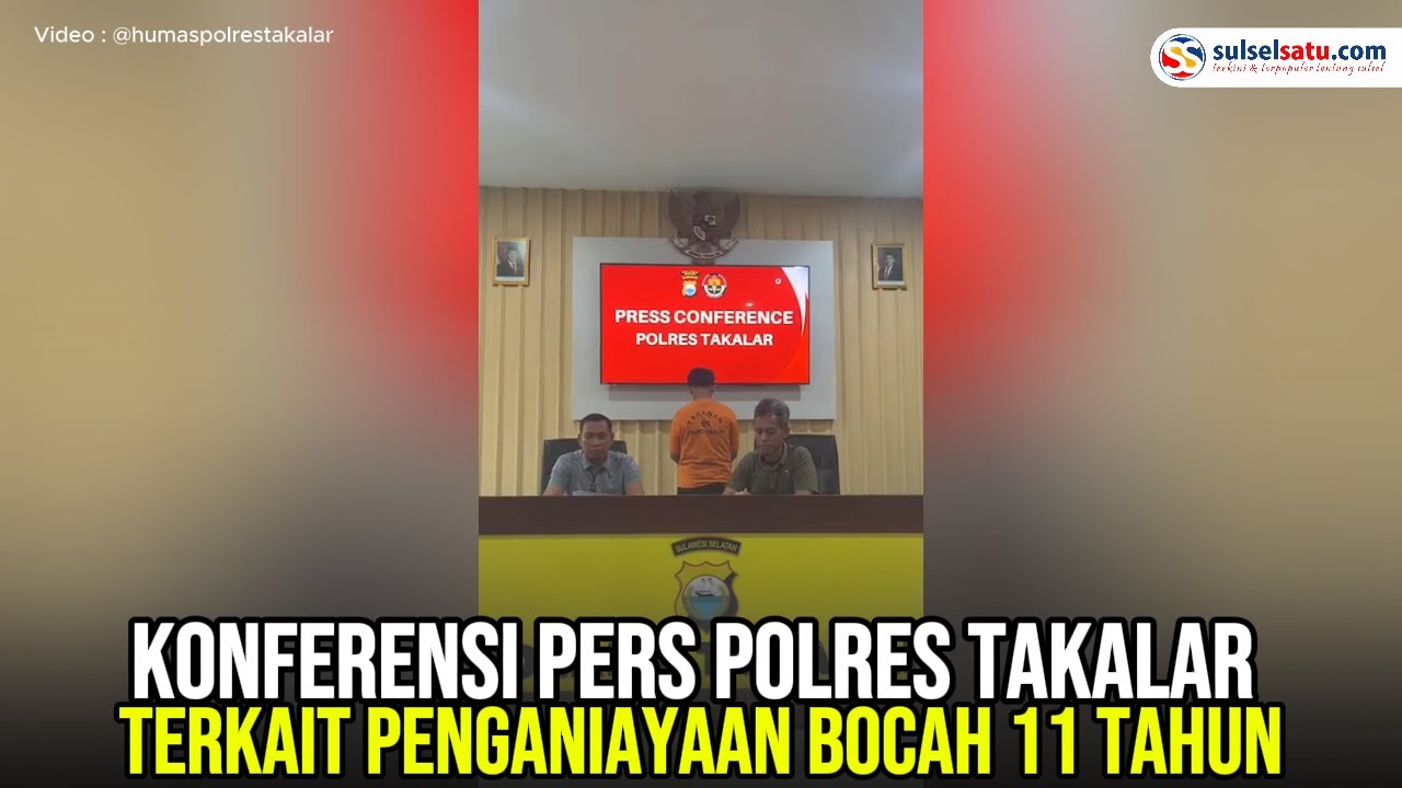 Konferensi Pers Polres Takalar terkait Penganiayaan Bocah 11 Tahun