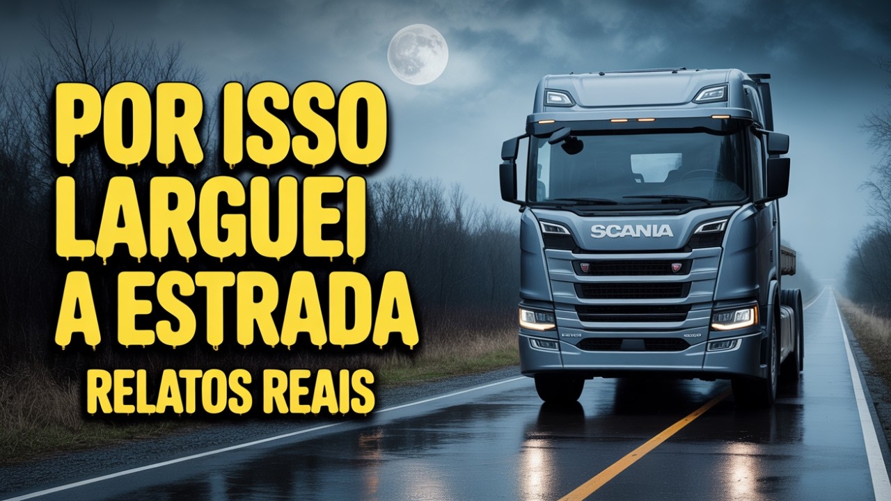 O QUE SUPORTEI EM 45 ANOS COMO CAMINHONEIRO | Histórias de Terror pelas Estradas do Brasil
