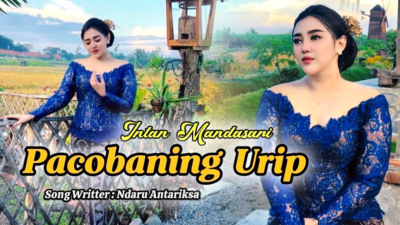 Pacobaning Urip - Intan Mandasari