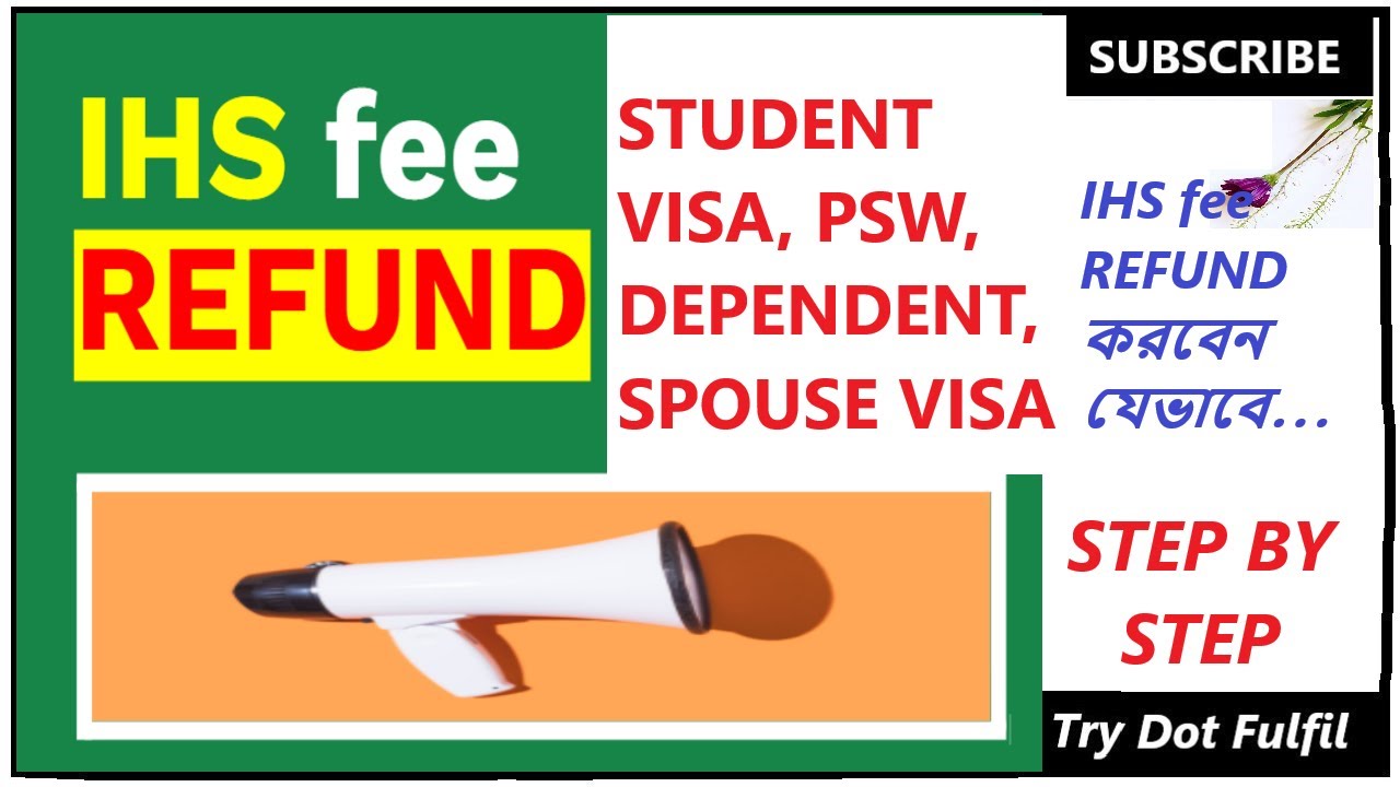 IHS fee REFUND BANGLA | যেভাবে IHS fee REFUND করবেন | TRY.FULFIL