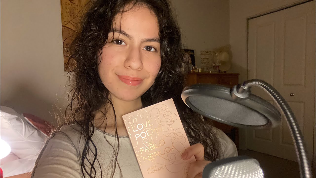 Love Poems - Pablo Neruda | my first video (whispers) 