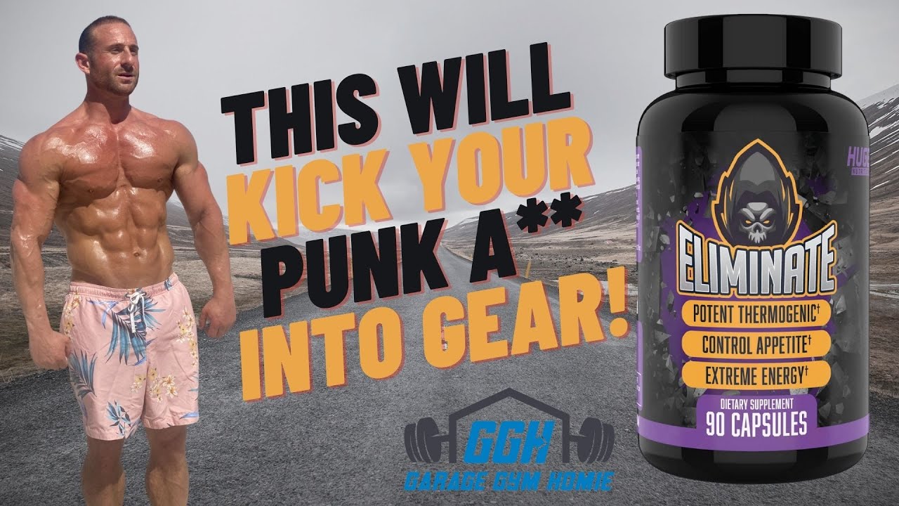 BEST NEW FAT BURNER? 🔥 HUGE Supplements Eliminate Fat Burner Review