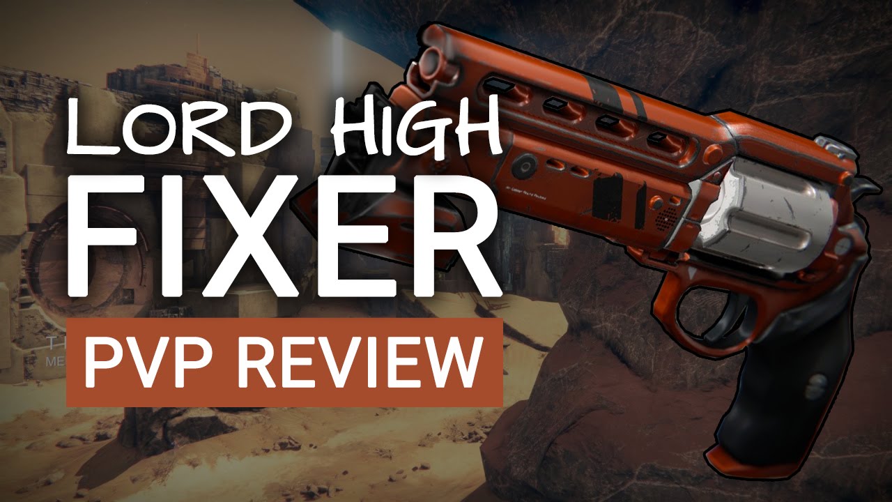 Destiny PvP | Lord High Fixer - Crucible Review
