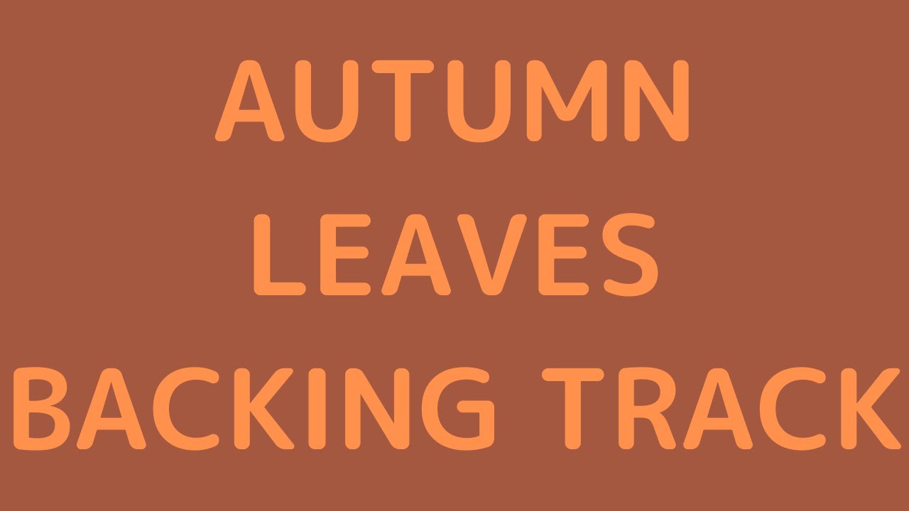 【歌詞あり】枯葉　キーAm 　マイナスワン カラオケ