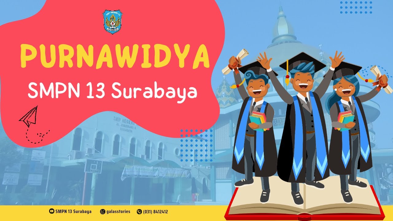Purnawidya SMP Negeri 13 Surabaya (Tahun Pelajaran 2022/2023)