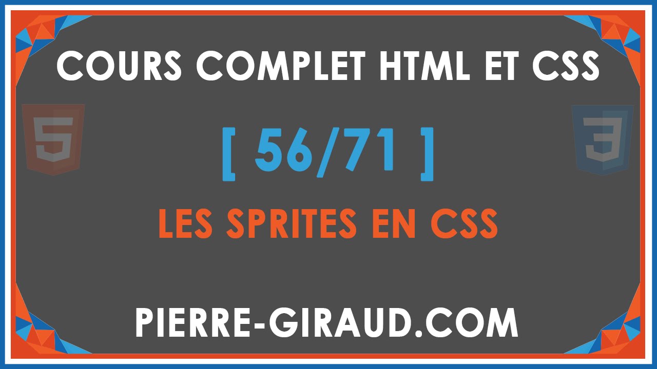 COURS COMPLET HTML ET CSS [56/71] - Les sprites en CSS