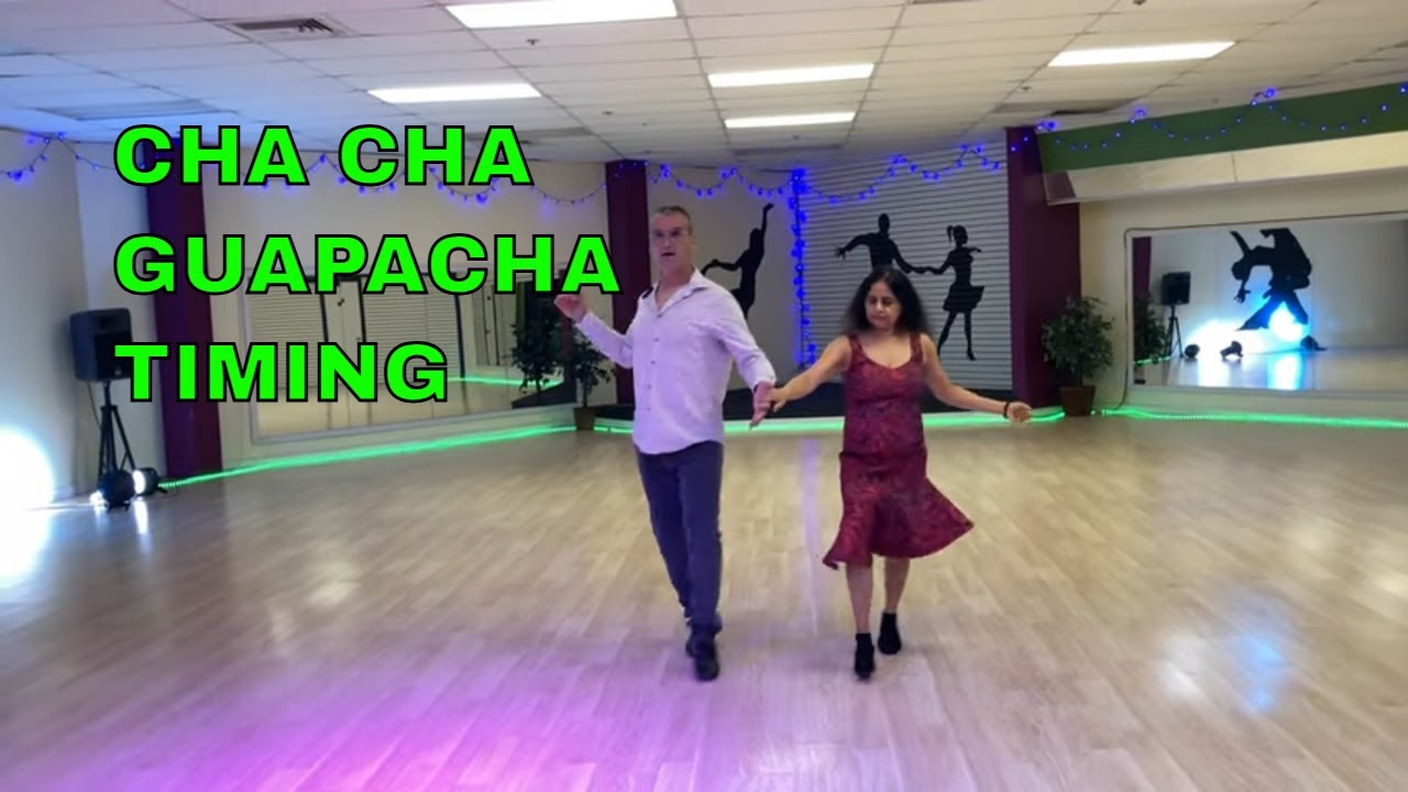 Cha cha Guapacha Timing with basic figures