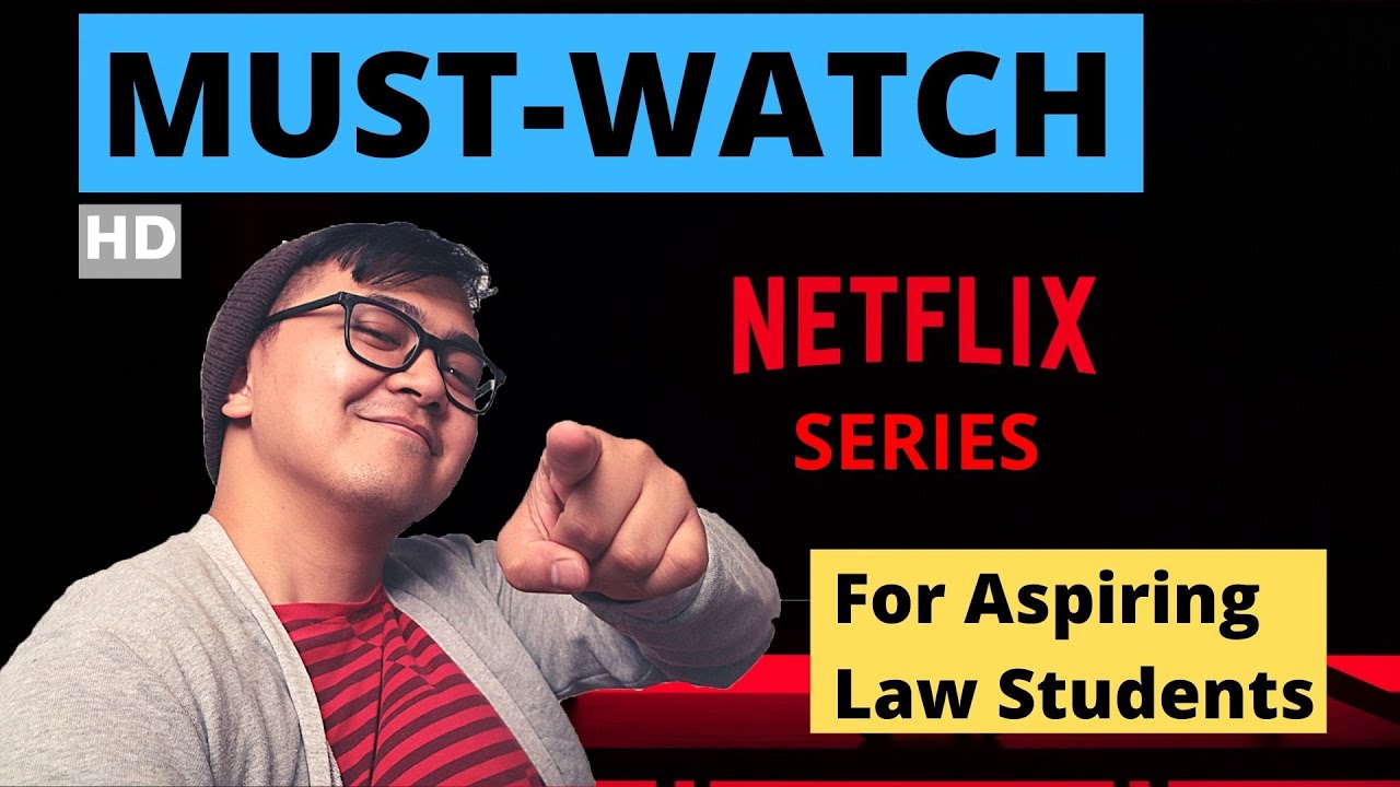 Best Netflix Series for Aspiring Lawyers and Law Students (with TIME STAMPS and English Subtitles)