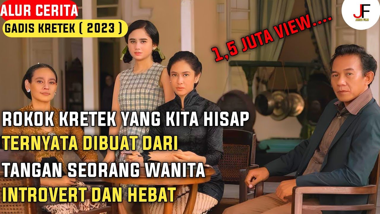 FULL EPISODE !!! Seluruh Alur Cerita Series Gadis Kretek Episode 1 sampai Episode 5