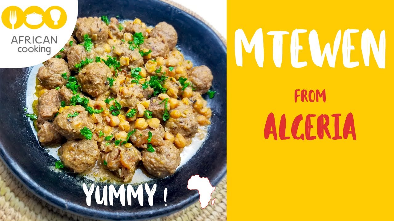 African Cooking – MTEWEN from ALGERIA - Delicious African food – Délicieuse recette africaine