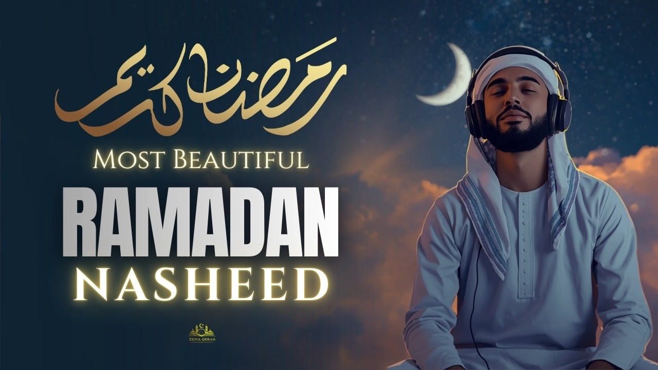 Most Beautiful Ramadan Nasheed 2026 🌙 Emotional Islamic Song to Feel the Blessings of Ramadan