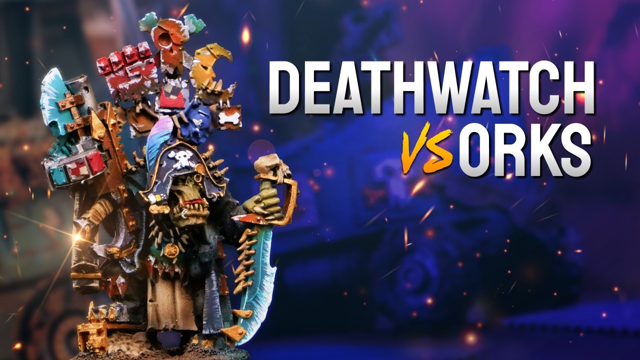 NEW Orks vs Deathwatch - A LIVE Warhammer 40k Live Stream