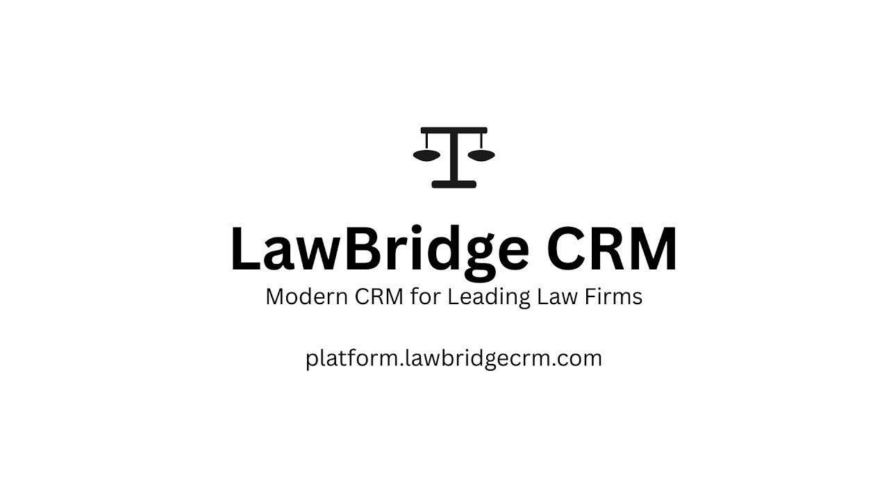 Lawbridge Walkthrough | Client Intake, Workflow Automation, Case/Matter Management, Billing
