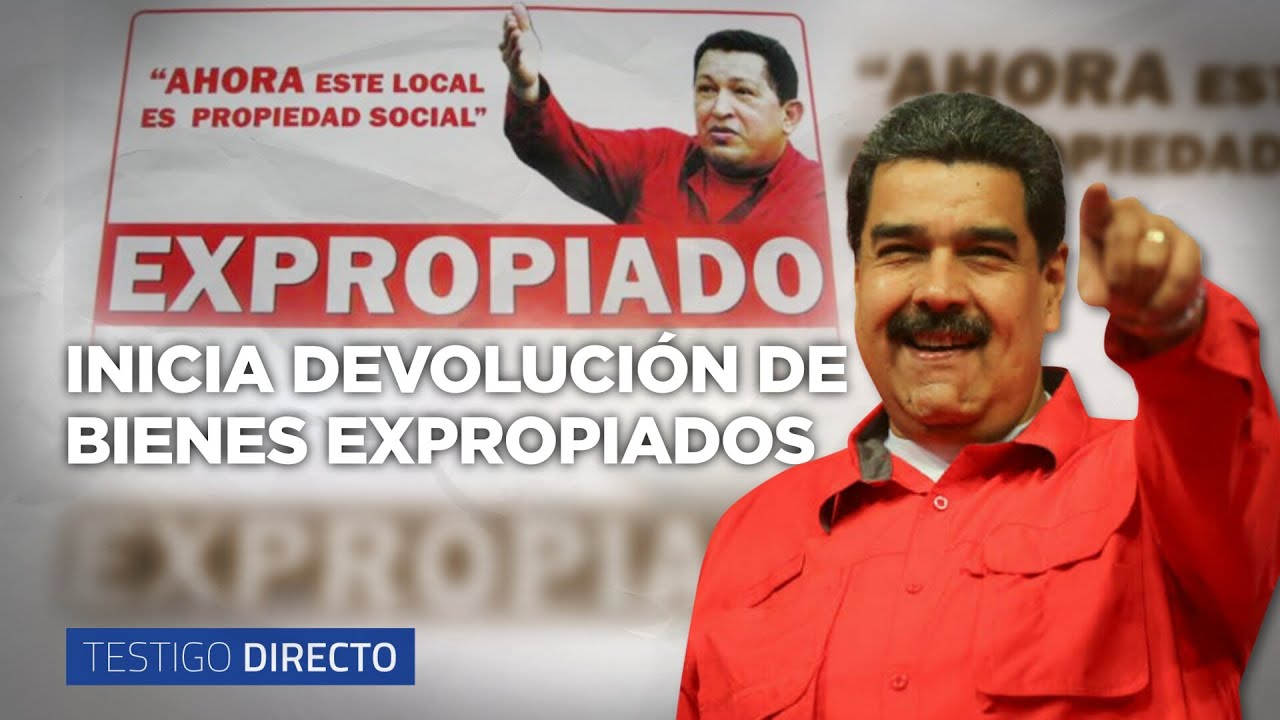 CHÁVEZ se retuerce en su TUMBA: MADURO acelera la DEVOLUCIÓN de bienes EXPROPIADOS - Testigo Directo