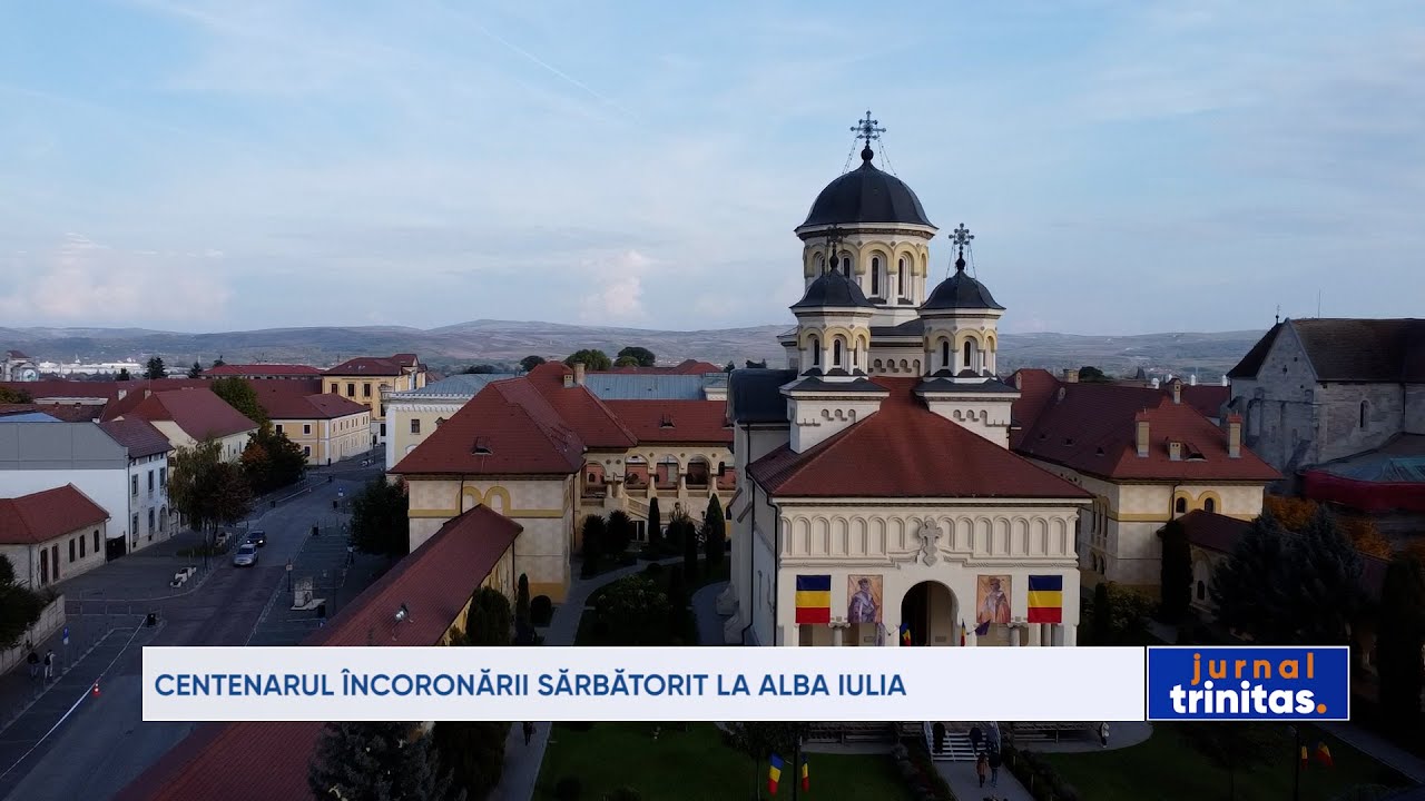 Centenarul Încoronării sărbătorit la Alba Iulia