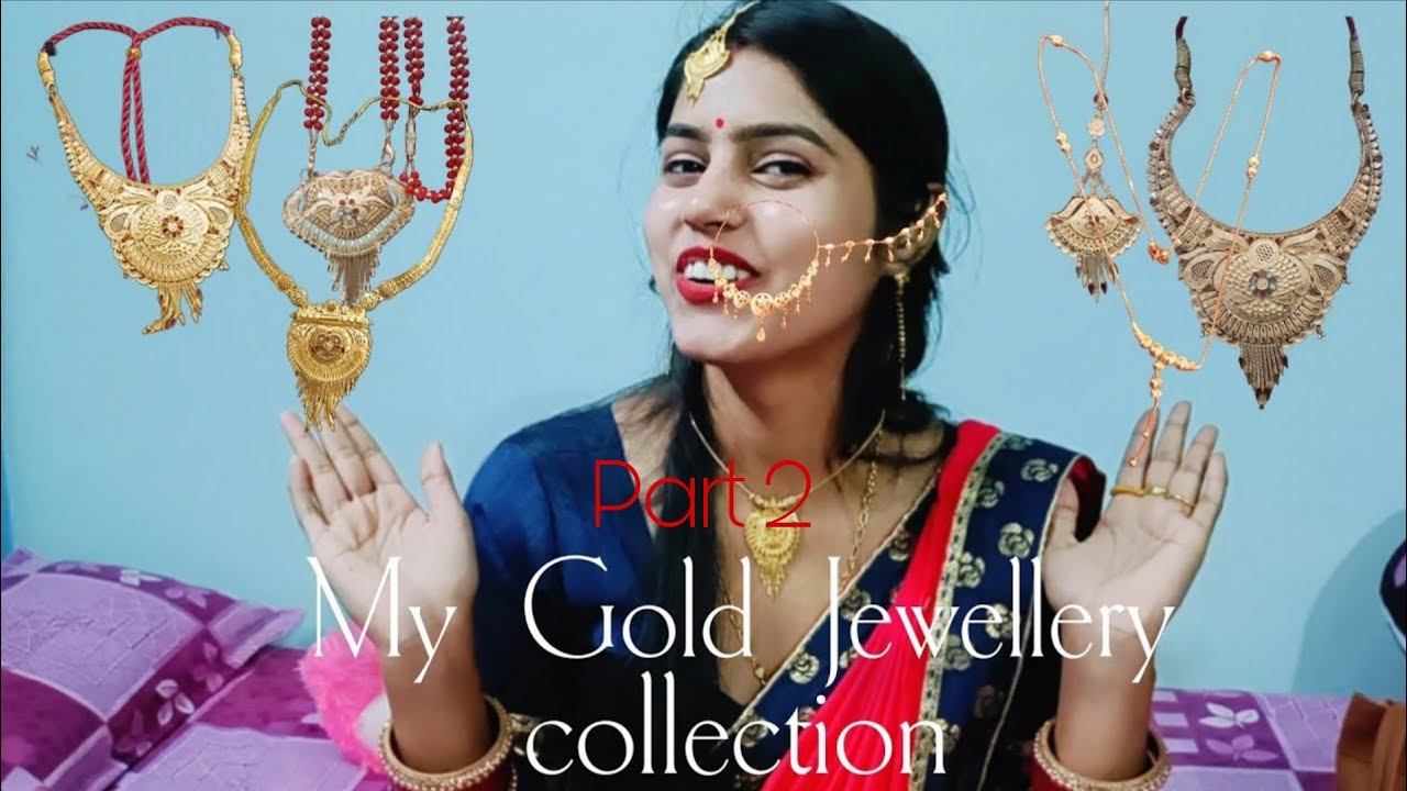 Gold jewellery | My Gold & silver jewellery collection |@Officialputulsingh #goldjewellery