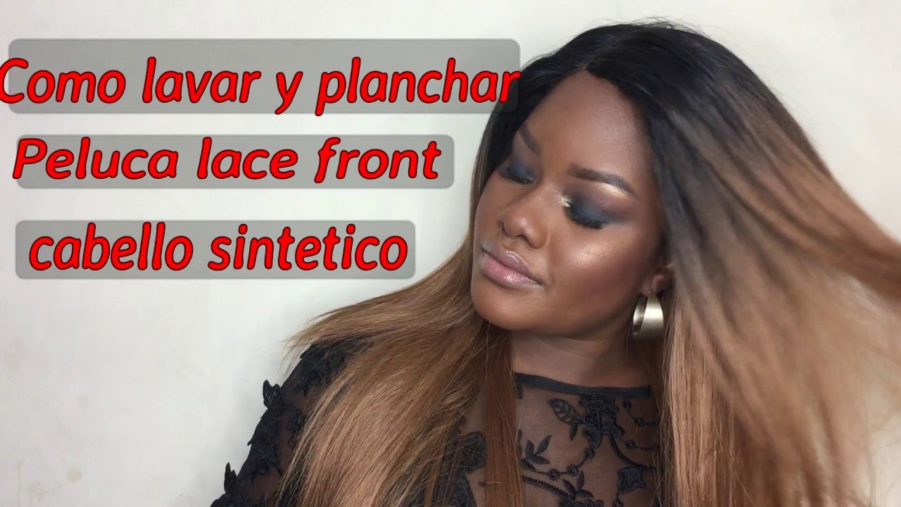 Como Lavar Y Planchar Peluca De Cabello Sintético | Como Lavar Peluca Lace Front DC