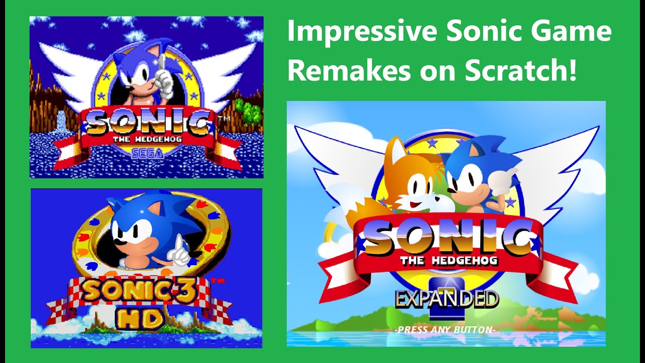 Impressive Remakes of Sonic Games on Scratch!