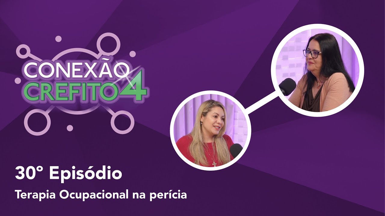 30º Episódio: Terapia Ocupacional na perícia
