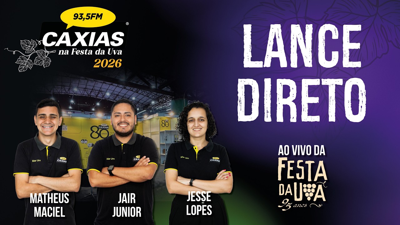 LANCE DIRETO DA FESTA DA UVA | AO VIVO | 27/02/2026