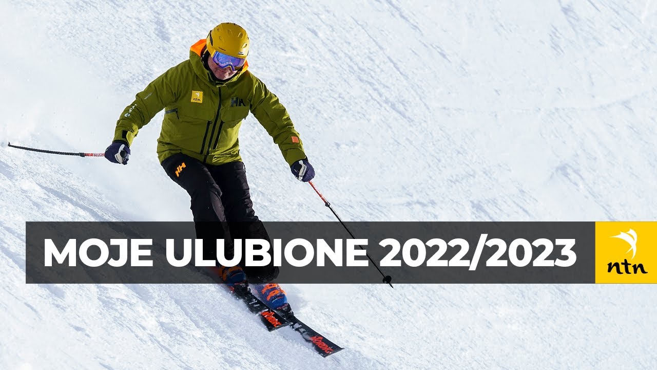 Najlepsze narty 2022/2023 wg Tomasza Kurdziela – Moje ulubione