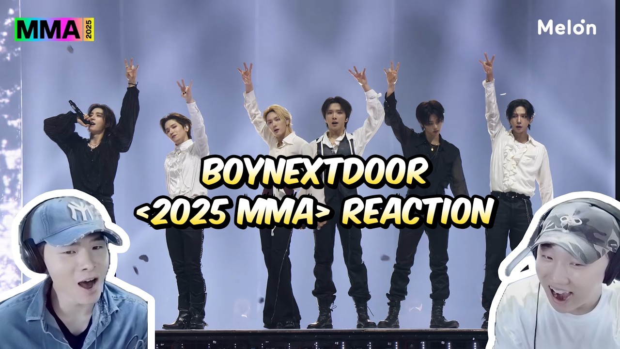 [ENG] 보이넥스트도어 [2025 MMA] Performance Video 리액션 | BOYNEXTDOOR [2025 MMA] Performance Video reaction
