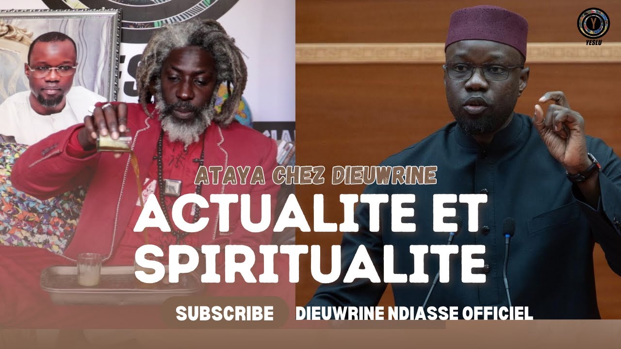 Fonds COVID, leadership de Sonko et spiritualite décryptage dans ATAYA CHEZ DIEUWRINE