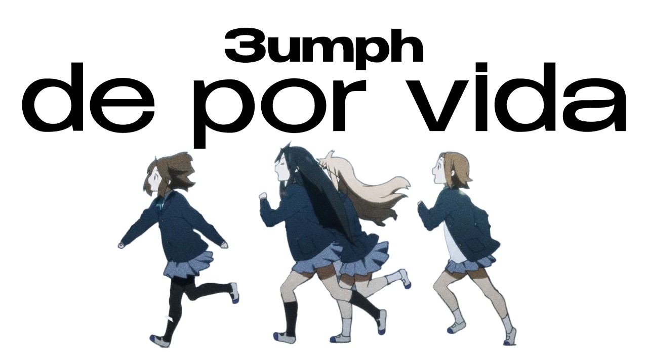 3umph - de por vida (K-on! AMV)