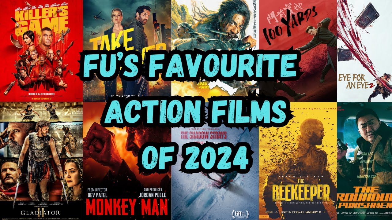 Fu's Favourite Action Films of 2024