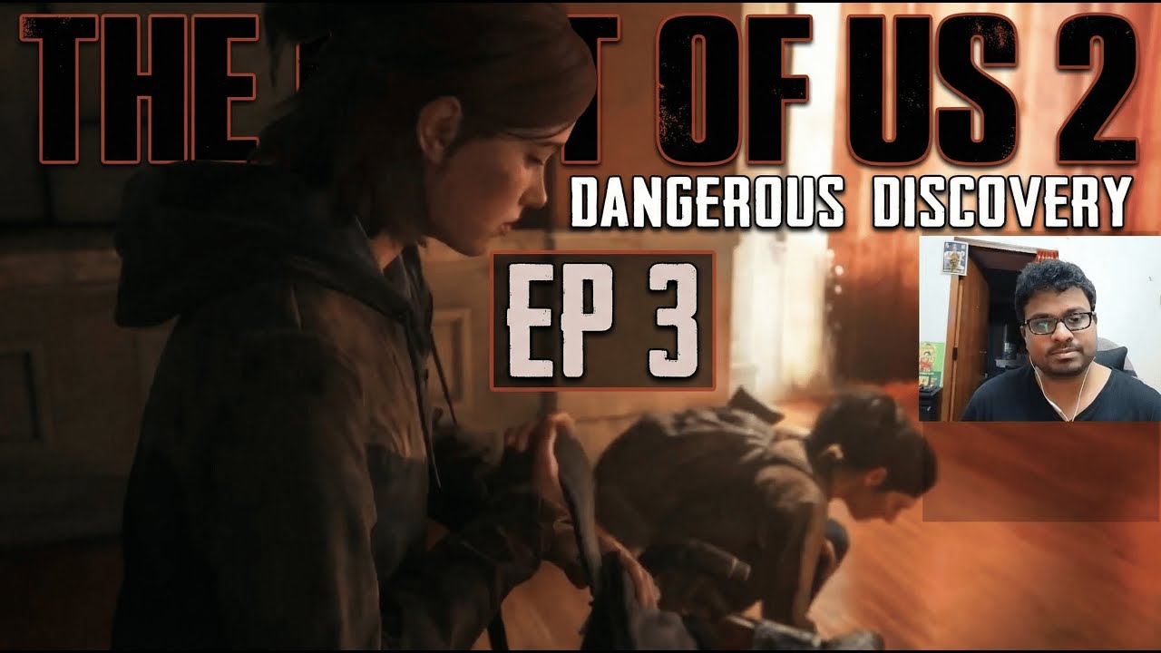 THE LAST OF US 2 | GAMEPLAY (EPISODE 3)