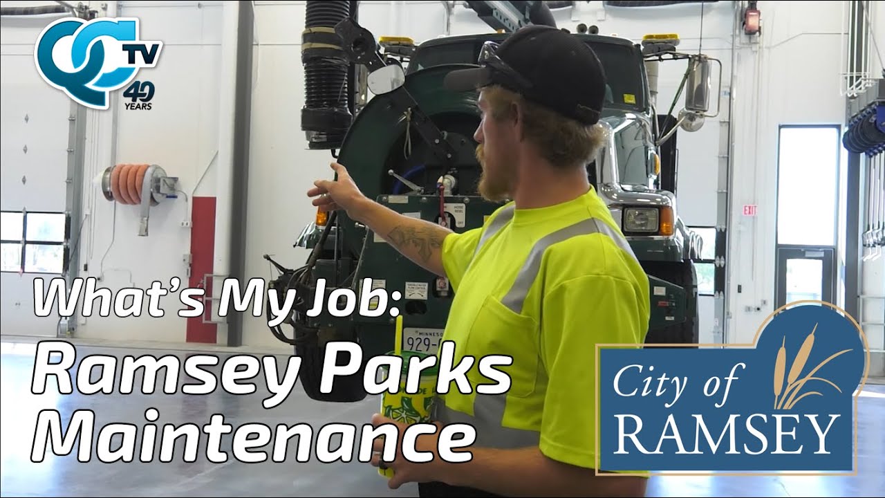 What's My Job - Ramsey Parks Maintenance | Ramsey, MN | QCTV