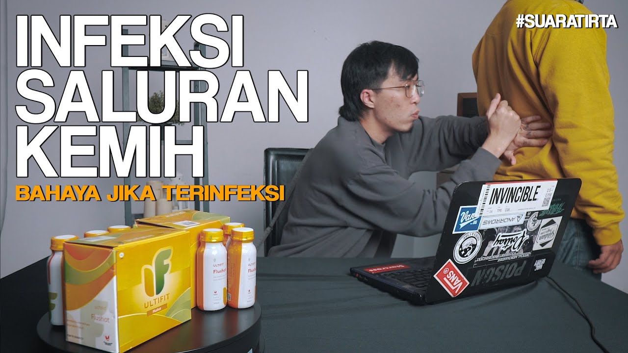 #suaratirta :INFEKSI SALURAN KEMIH !