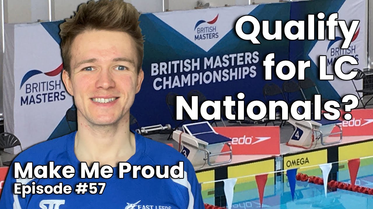 Do I Qualify for the British Masters Long Course Swimming Championships 2024? | Make Me Proud #57