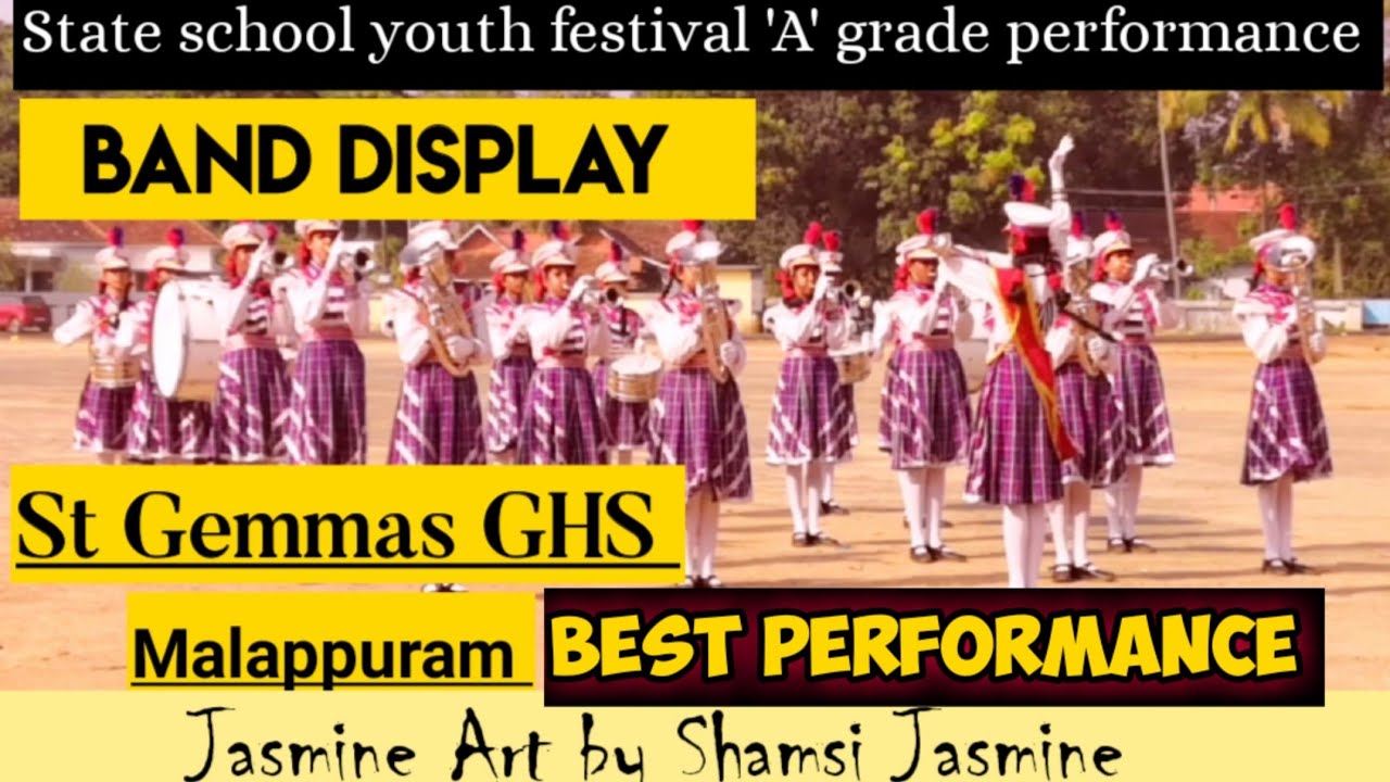 Band Display / St Gemmas GHS / Malappuram/ Best at  State School youth festival / 2018-19 / A grade