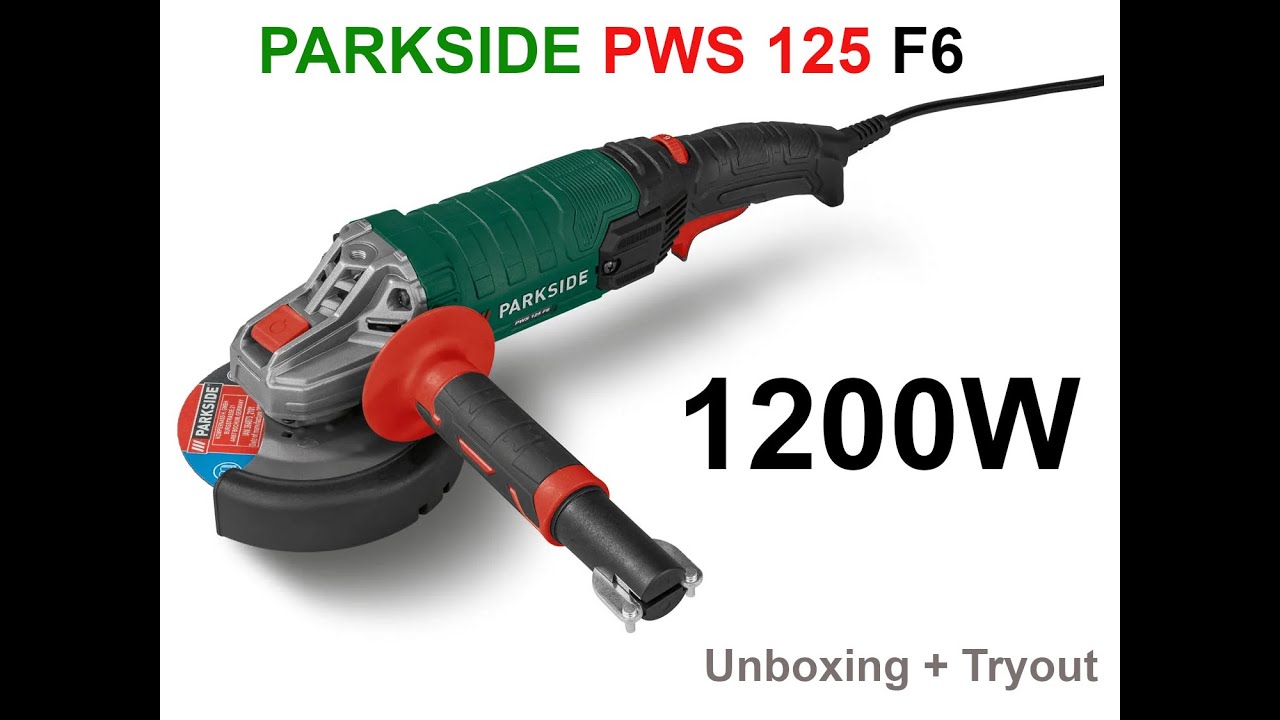 Parkside Angle Grinder 1200W PWS 125 F6 - Unboxing + Tryout