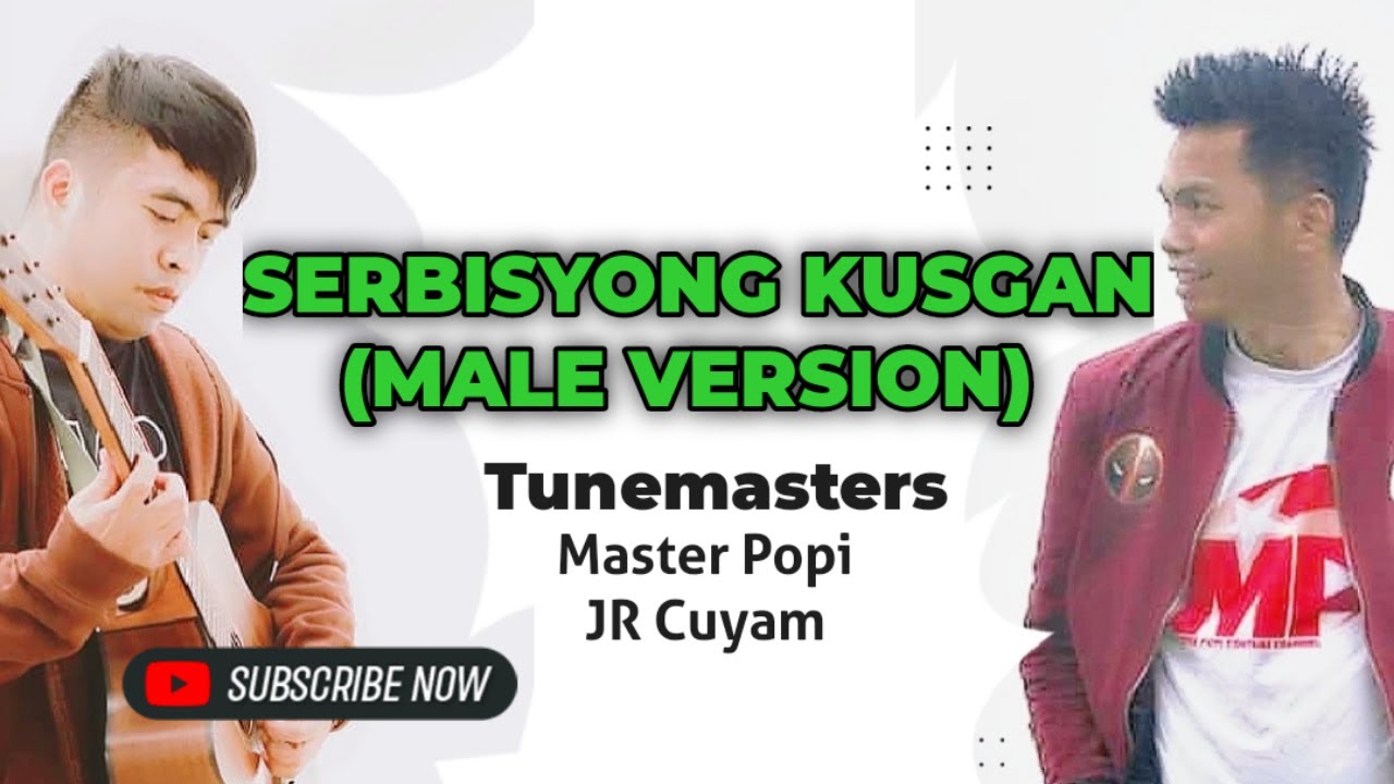 Serbisyong Kusgan - Tunemasters