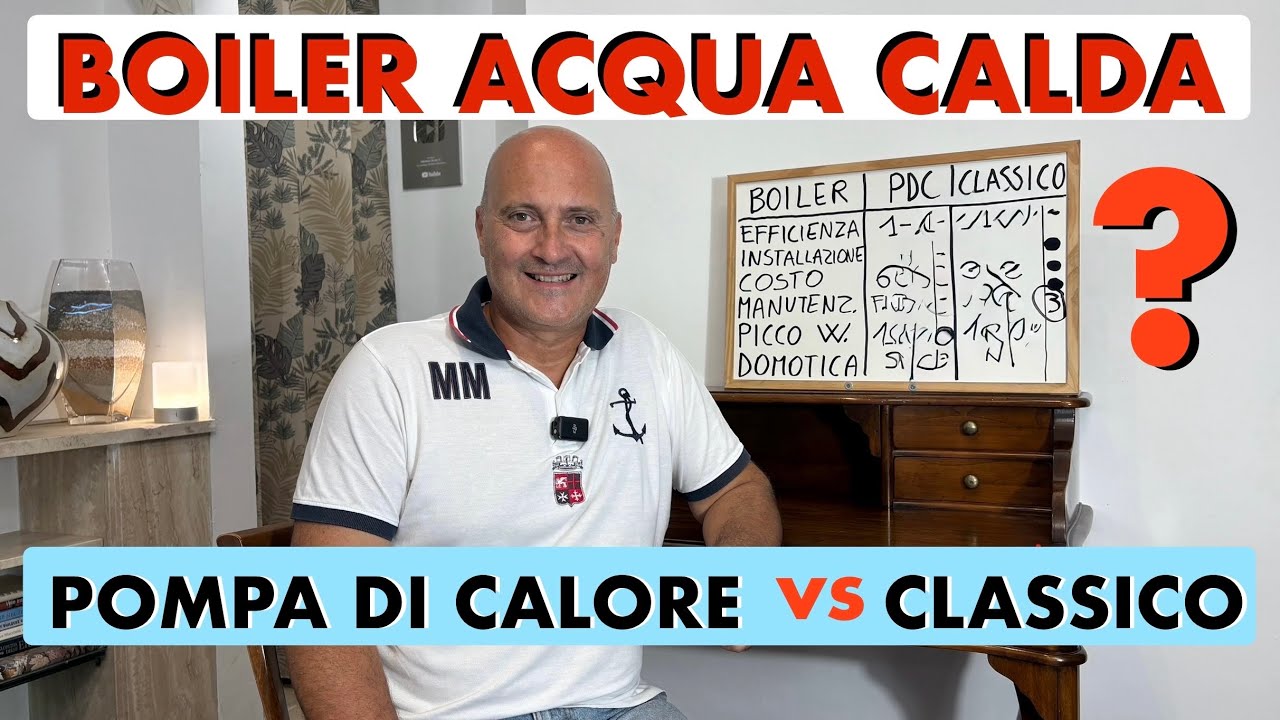 QUAL È IL MIGLIOR BOILER ACQUA CALDA #fotovoltaico #faidate #perte 