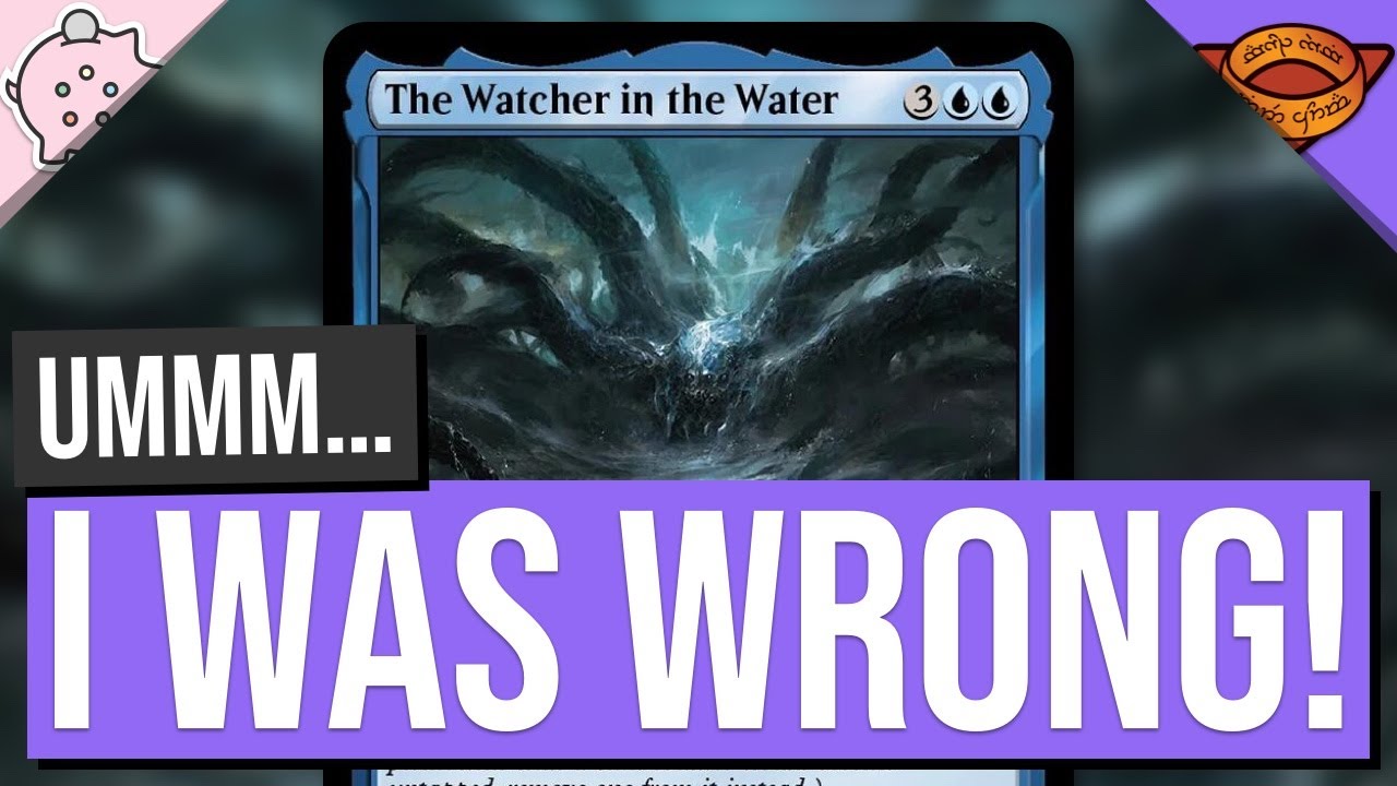 I Was Wrong! | The Watcher in the Water | Lord of the Rings Middle-Earth Spoilers | MTG