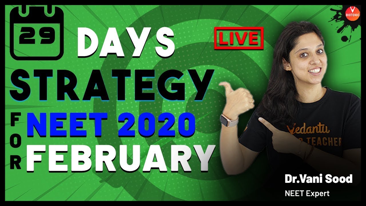 Crack NEET 2020 in 29 Days with Super Strategy | February Timetable By Dr. Vani Mam | Vedantu