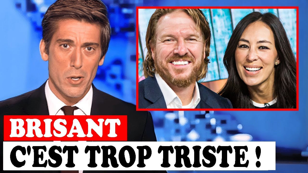 Chip Gaines dit au revoir après le diagnostic tragique de Joanna