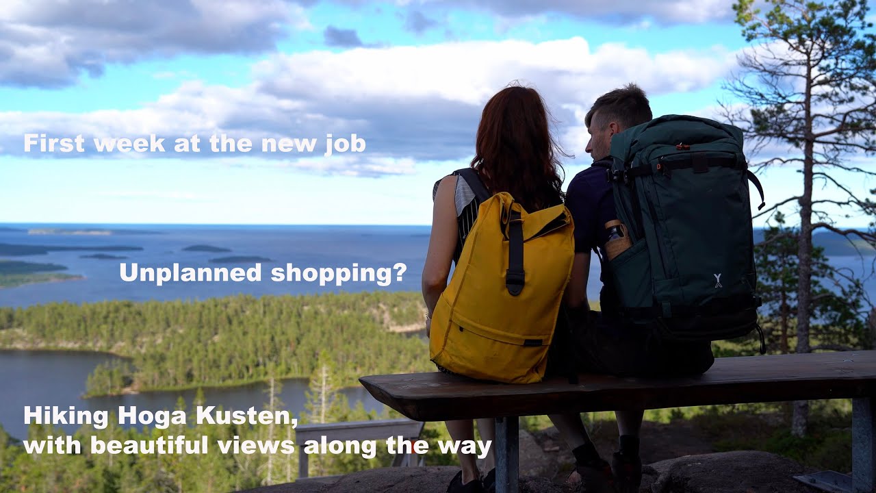 Höga Kusten hiking, first week at the new job and some unplanned shopping