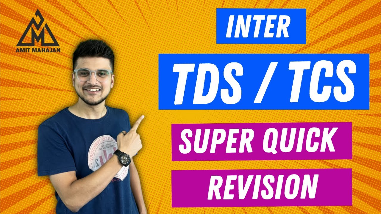 TDS Super Quick Revision | in 1 Page | CA Amit Mahajan