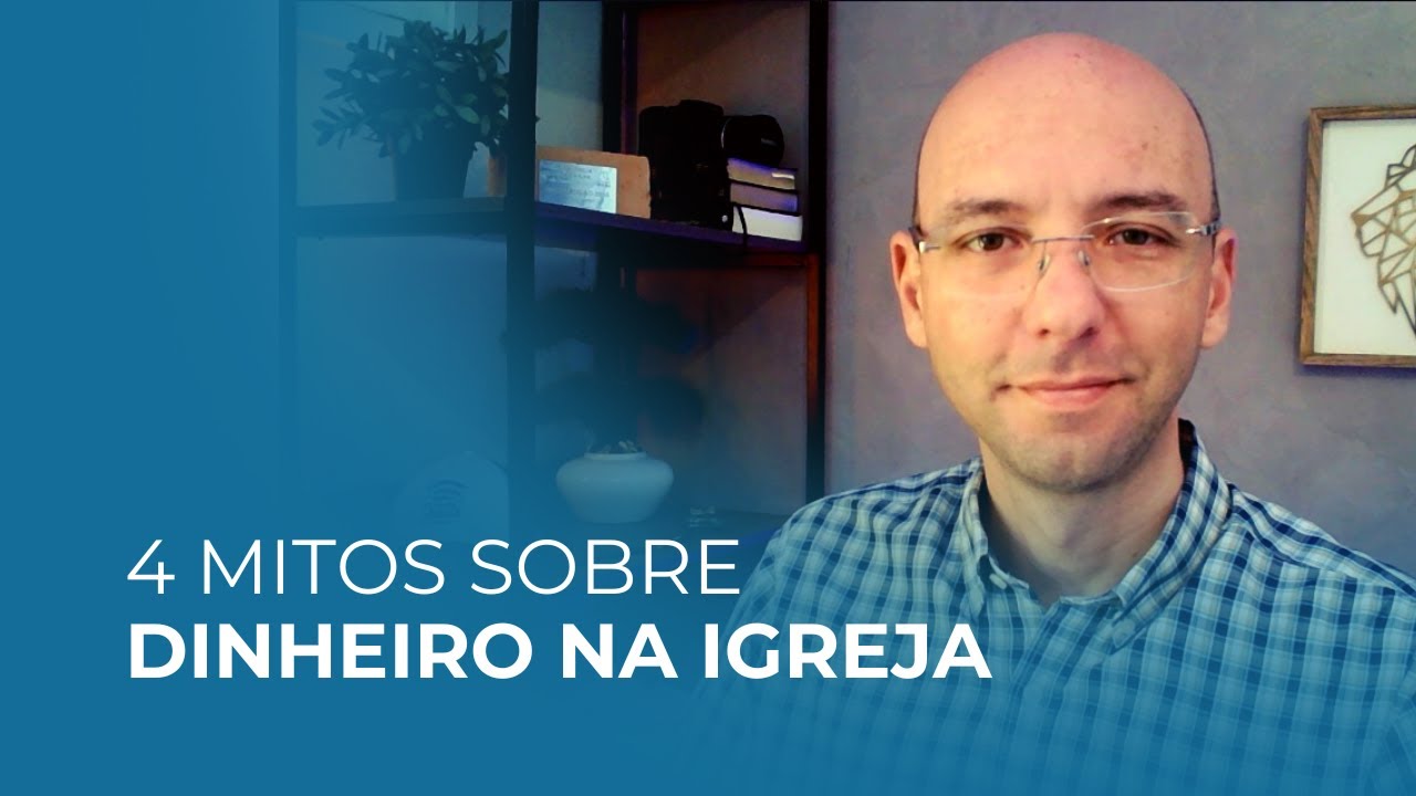 4 Mitos sobre dinheiro na igreja.