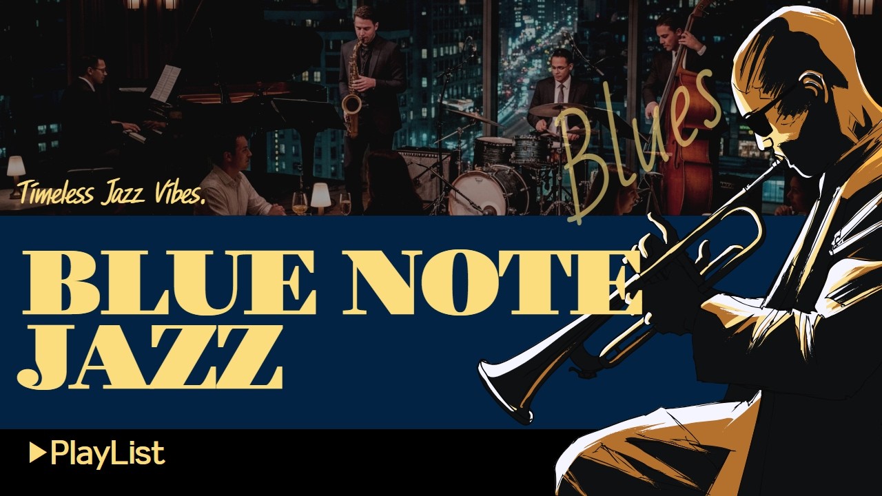 [🎷Blue Note Jazz] ▶Playlist - Uplifting Vintage Jazz Café Music for Focus (2 Hours)