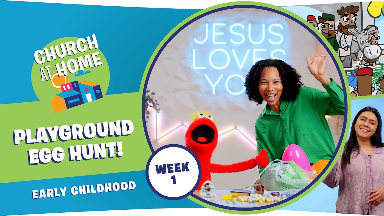 Church at Home | Early Childhood | Easter Week 1 - April 1/2
