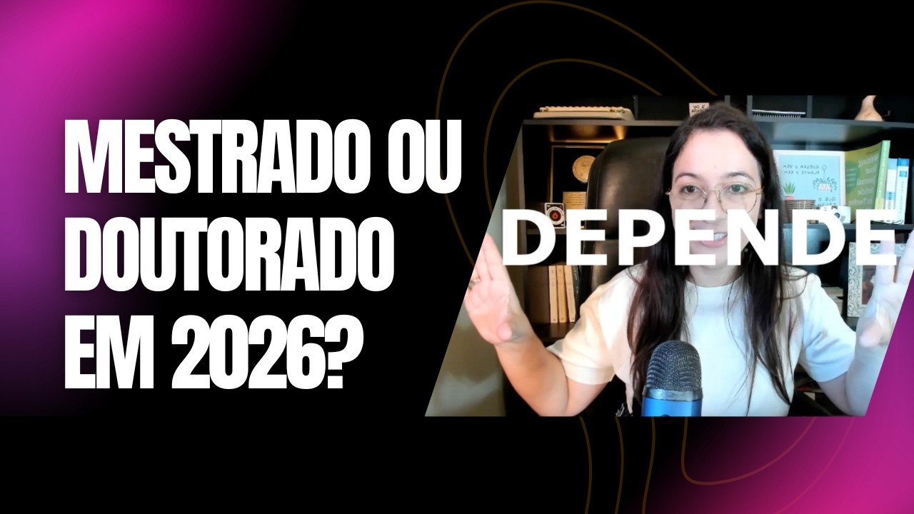 Vale a pena fazer mestrado ou doutorado em 2026?