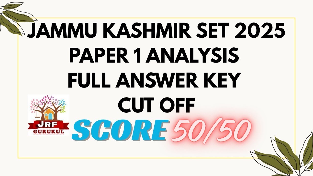 JAMMU KASHMIR SET 2025 PAPER1 ANSWERKEY|JK Set Cut off| 