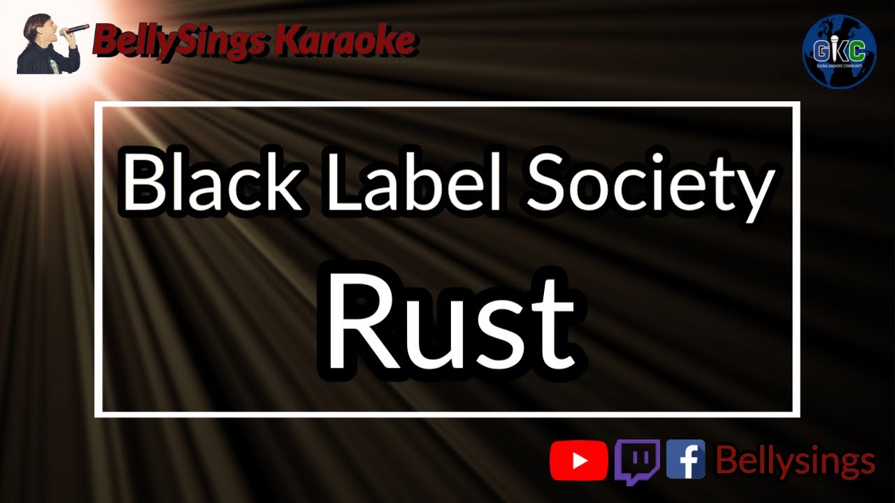 Black Label Society - Rust (Karaoke)