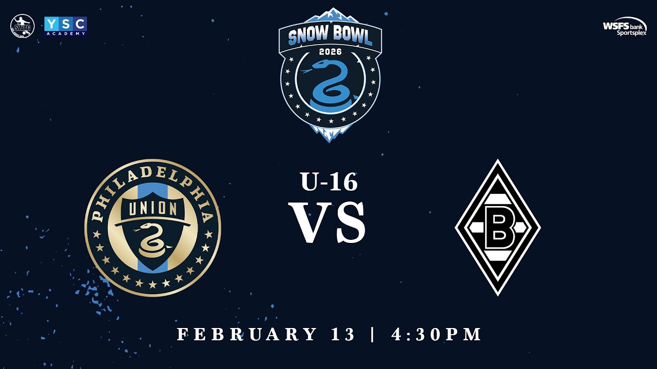 Snow Bowl 2026 | U-16 Semifinal Philadelphia Union vs. Borussia Mönchengladbach