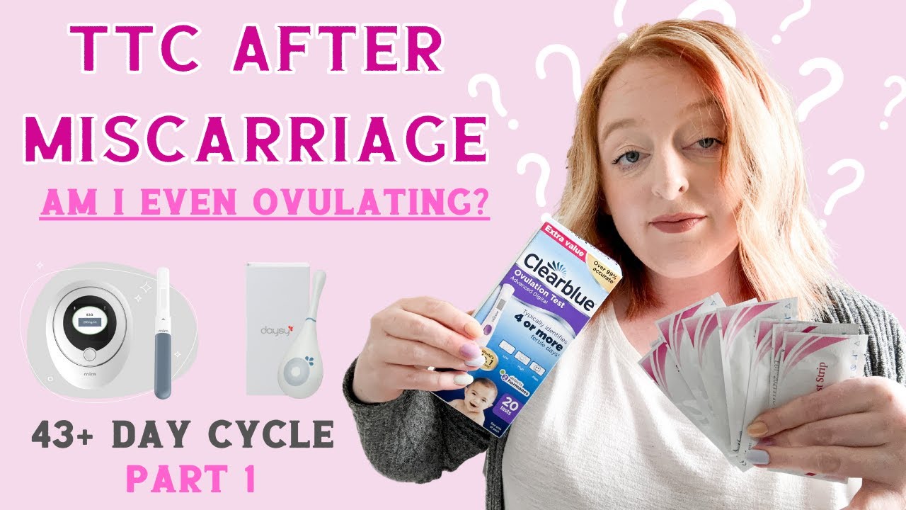 TTC After Miscarriage | Did I Ovulate? | Cycle 1 | Long Cycle 43+ Days | Ovulation | Part 1